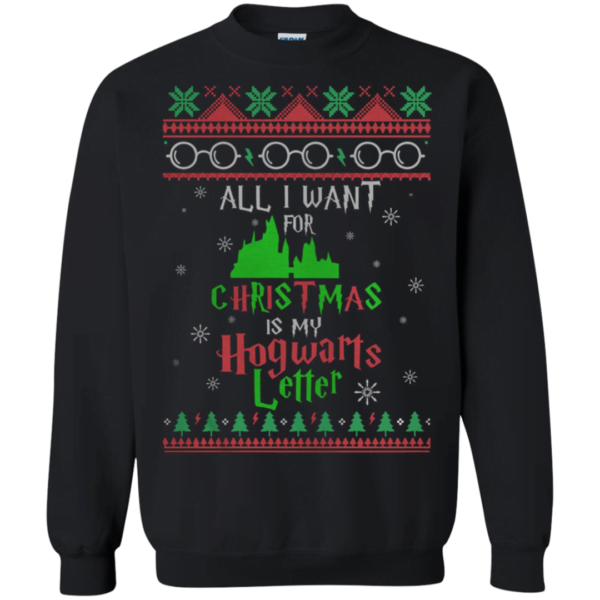 All I want for christmas is my hogwarts letter ugly christmas sweater Apparel