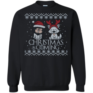 Christmas is coming with Jon Snow funny ugly sweater Apparel