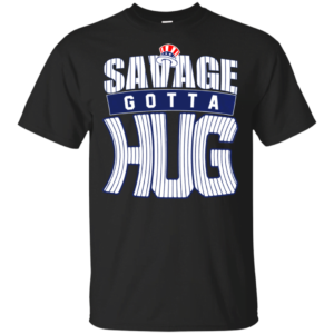 Cameron Maybin t shirt Cameron Maybin Savages Gotta Hug Shirt Apparel