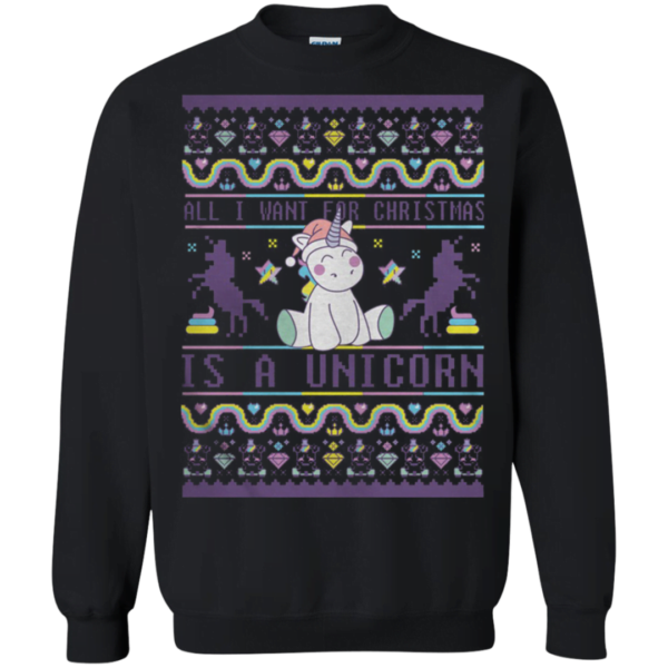 All I want for Christmas is a Unicorn Ugly Sweater Apparel