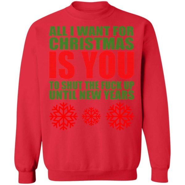 All I Want For Christmas Is You Sweater Apparel