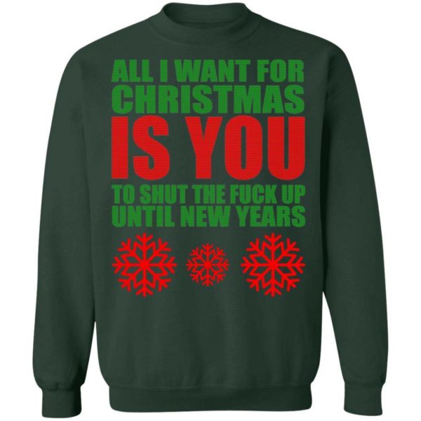 All I Want For Christmas Is You Sweater Apparel