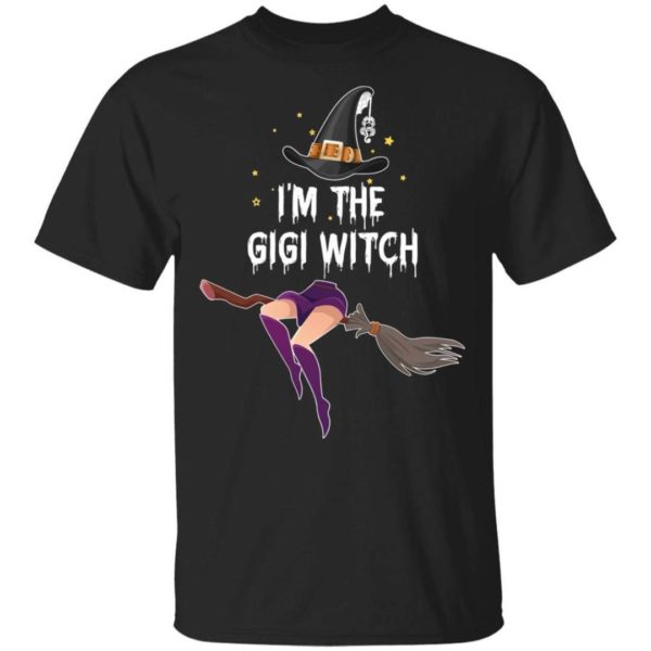 I'm The GiGi Witch Halloween Costume T shirt Funny Halloween Gift PT09 Apparel