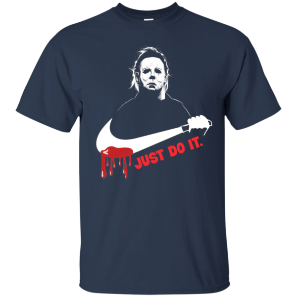 Michael Myers Just Do It T Shirt Apparel