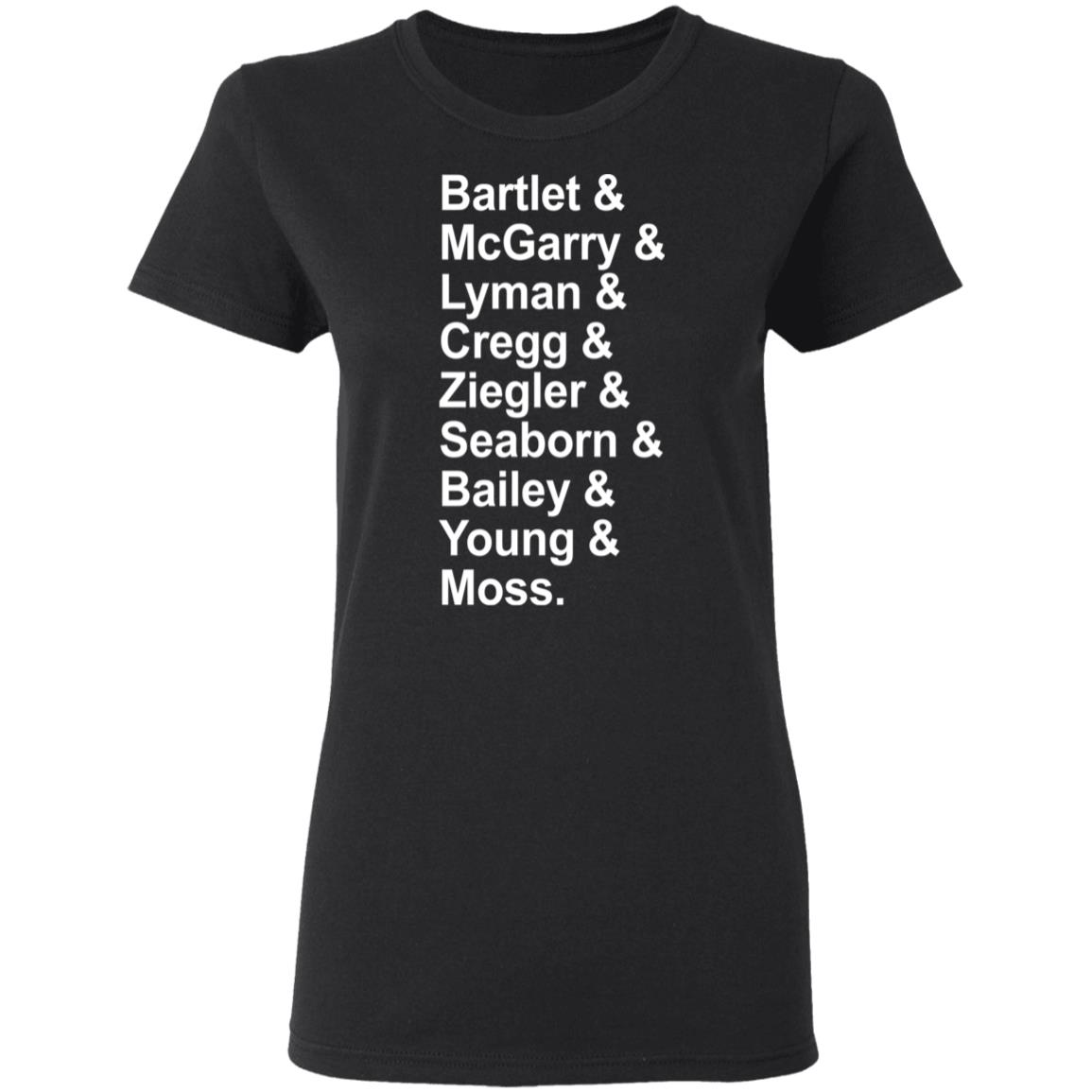 Bartlet McGarry Lyman Cregg Ziegler Seaborn Bailey Young Moss shirt Apparel Bartlet McGarry Lyman Cregg Ziegler Seaborn Bailey Young Moss shirt Apparel
