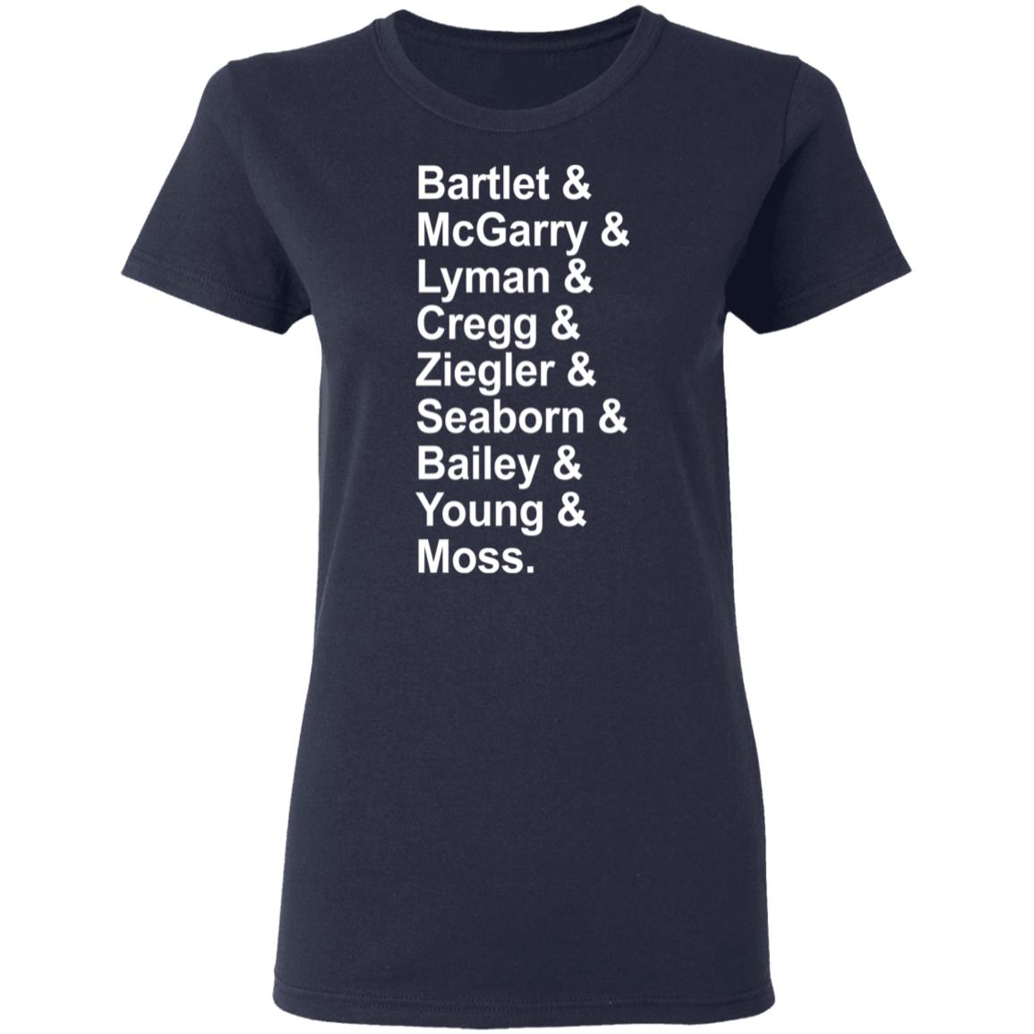 Bartlet McGarry Lyman Cregg Ziegler Seaborn Bailey Young Moss shirt Apparel Bartlet McGarry Lyman Cregg Ziegler Seaborn Bailey Young Moss shirt Apparel
