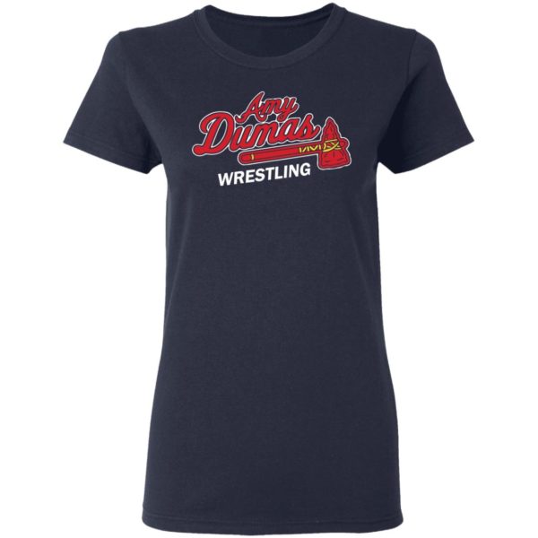 Amy dumas wrestling shirt Apparel