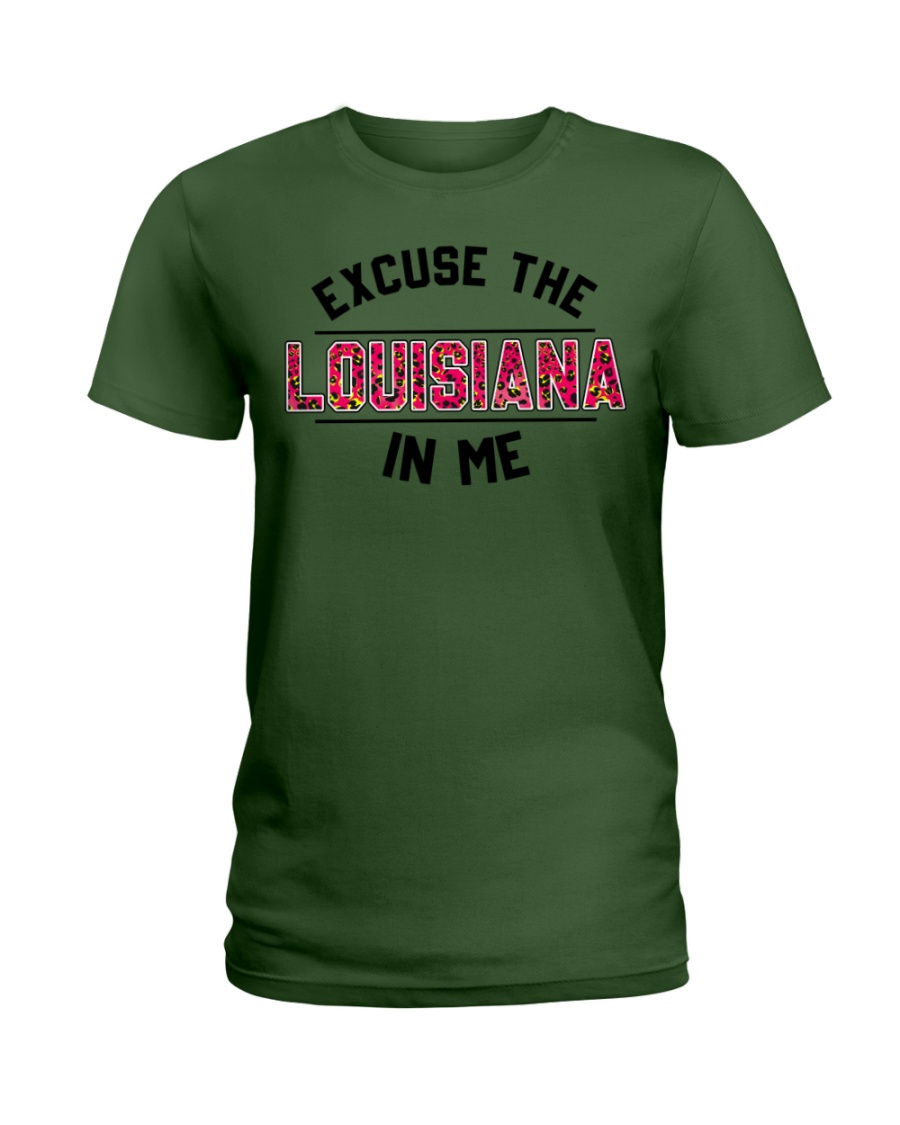 Excuse The Louisiana In Me Classic T Shirt, Hooded Sweatshirt Apparel Excuse The Louisiana In Me Classic T Shirt, Hooded Sweatshirt Apparel