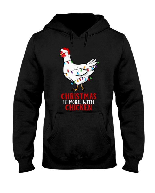 Christmas Is More With Chicken Shirt Apparel