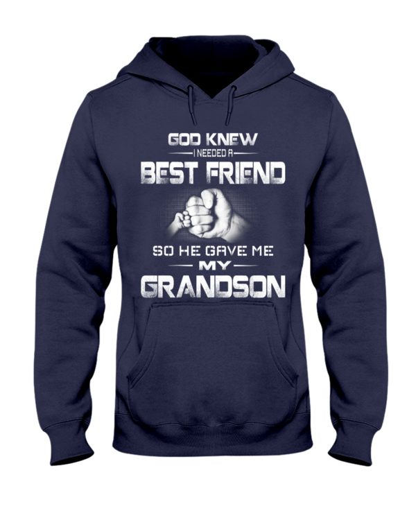 God Knew I Needed A Best Friend Grandpa and Grandson Shirt Apparel