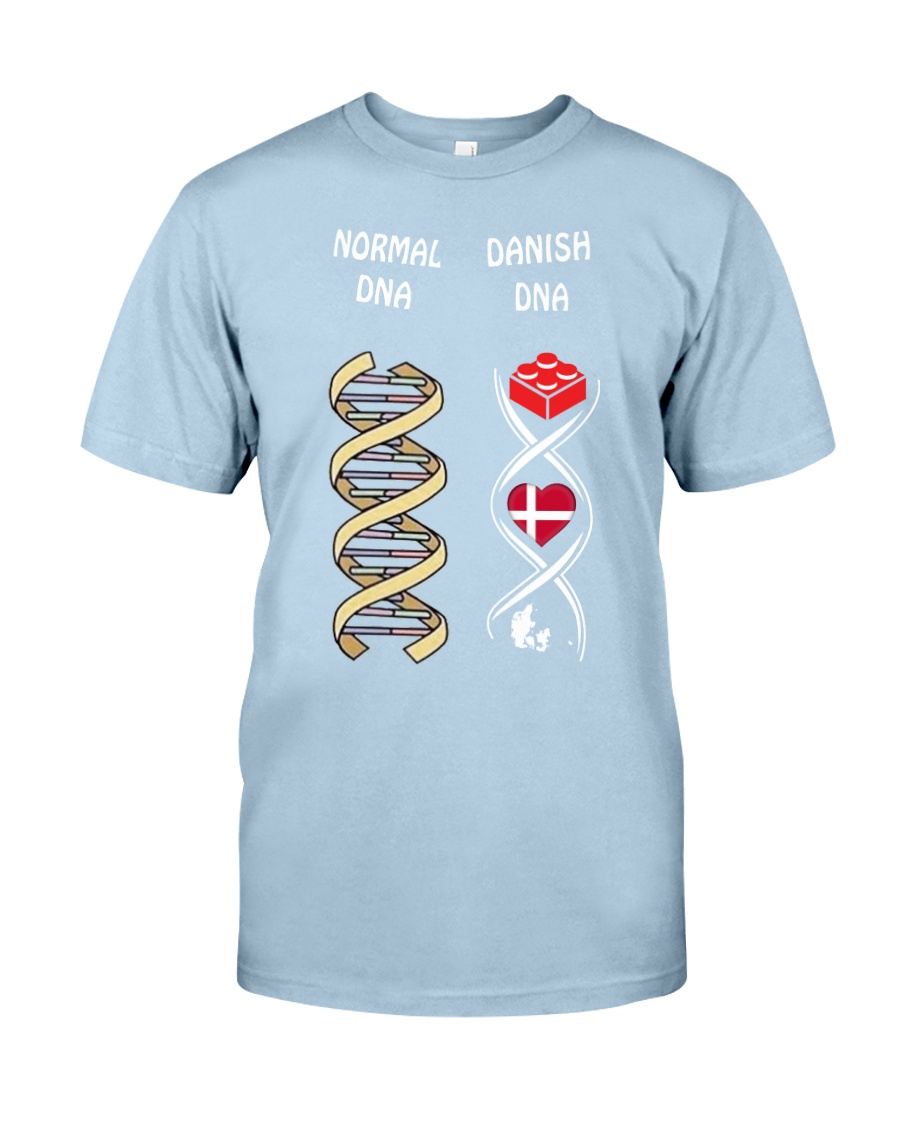 Danish DNA And Normal DNA Shirt Apparel Danish DNA And Normal DNA Shirt Apparel