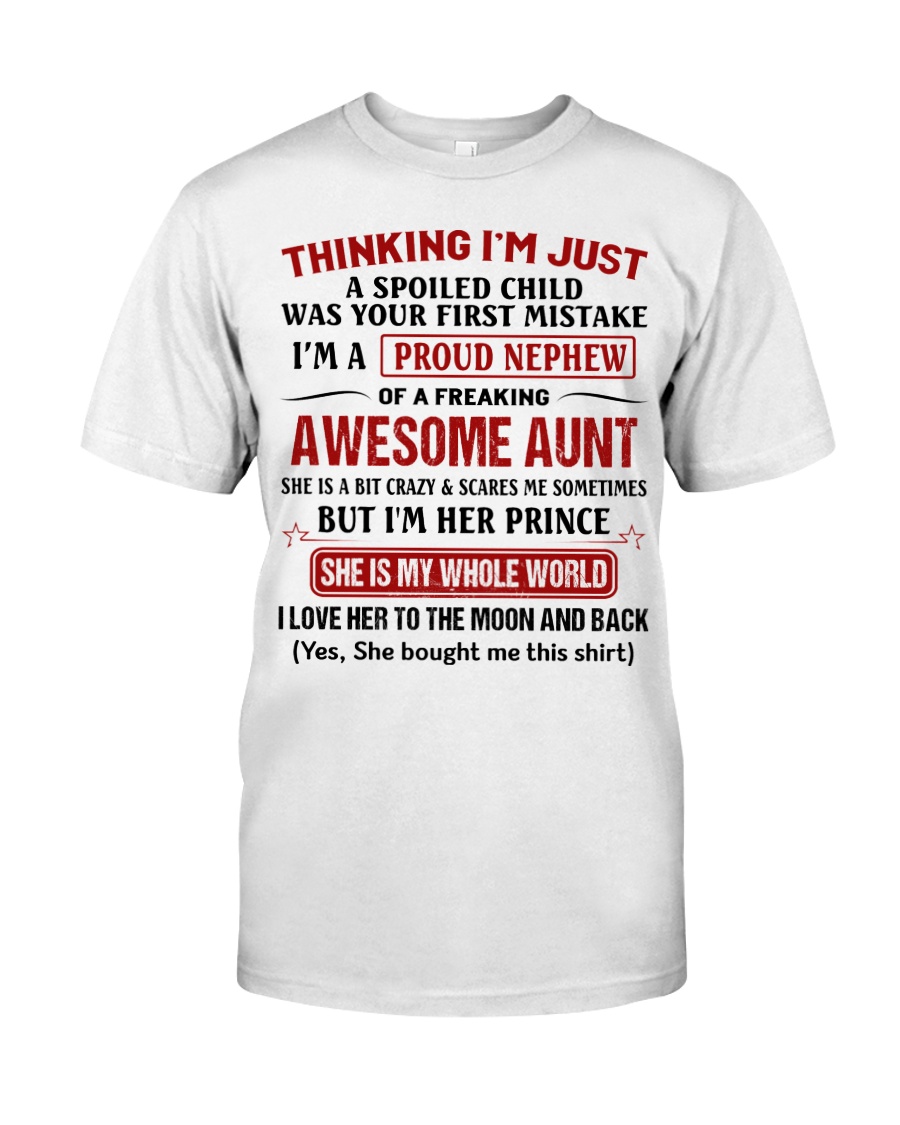 I'M A PROUD NEPHEW OF A FREAKING AWESOME AUNT Youth Shirt Apparel I'M A PROUD NEPHEW OF A FREAKING AWESOME AUNT Youth Shirt Apparel