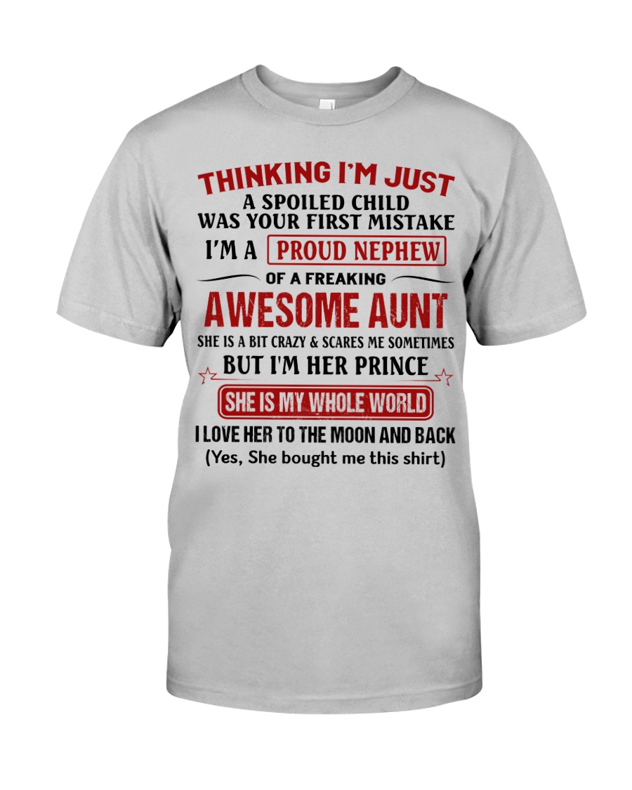 I'M A PROUD NEPHEW OF A FREAKING AWESOME AUNT Youth Shirt Apparel I'M A PROUD NEPHEW OF A FREAKING AWESOME AUNT Youth Shirt Apparel