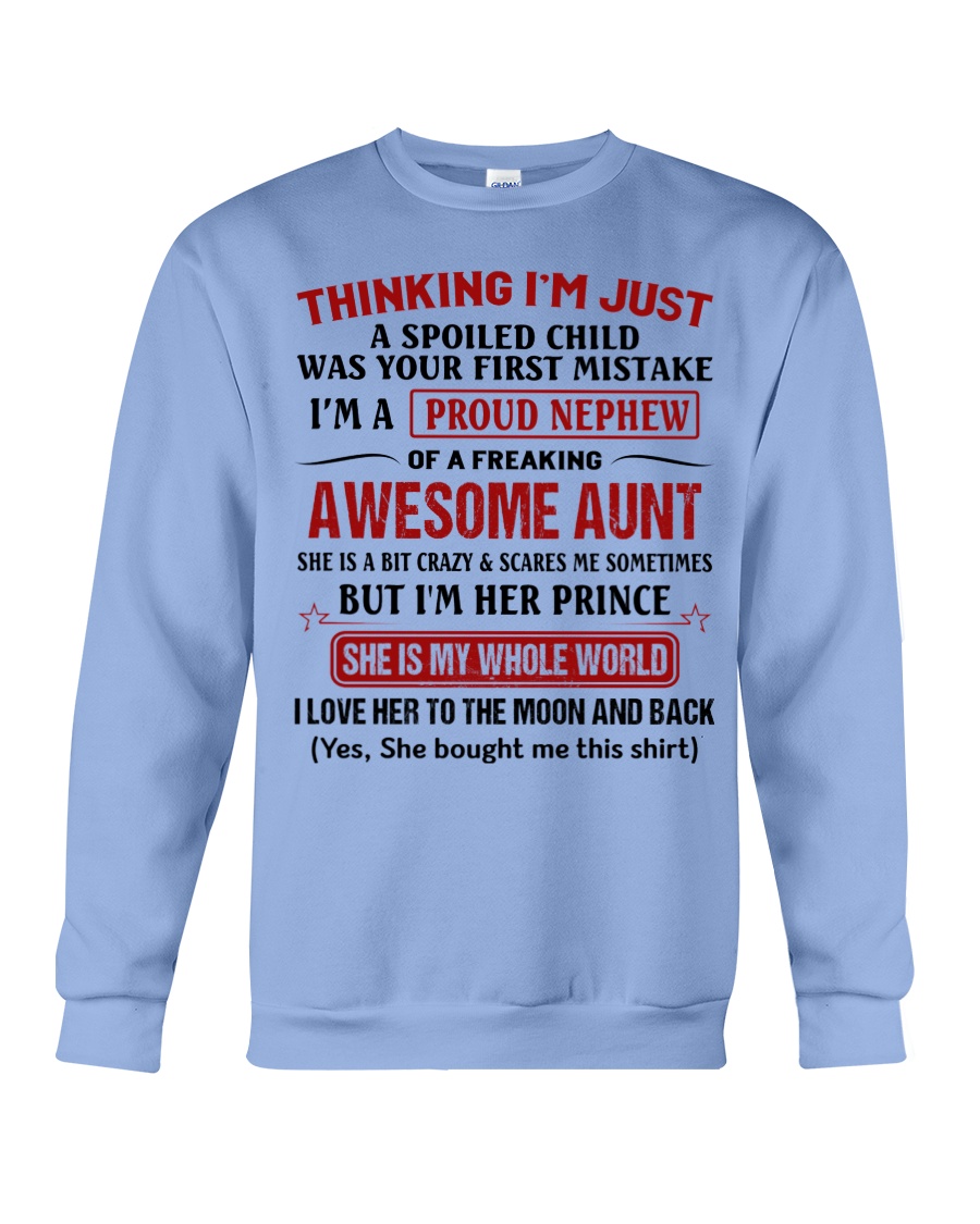 I'M A PROUD NEPHEW OF A FREAKING AWESOME AUNT Youth Shirt Apparel I'M A PROUD NEPHEW OF A FREAKING AWESOME AUNT Youth Shirt Apparel