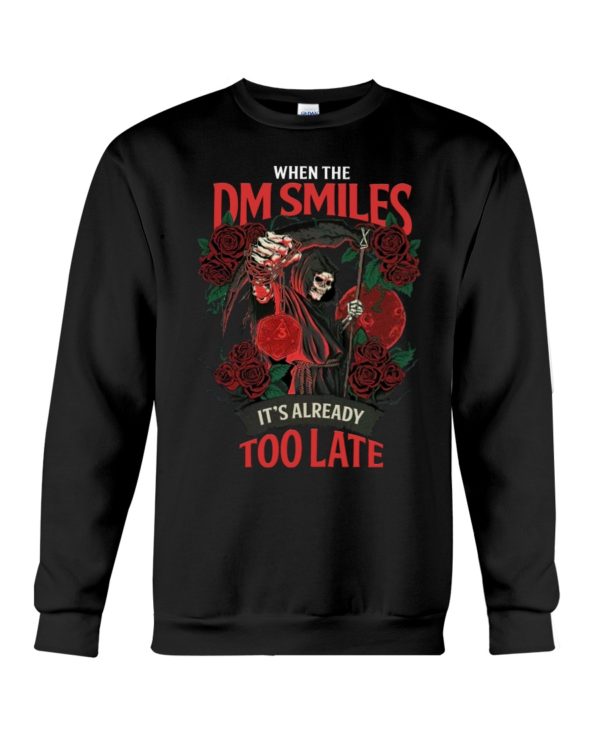 When the DM smiles Classic Shirt Apparel