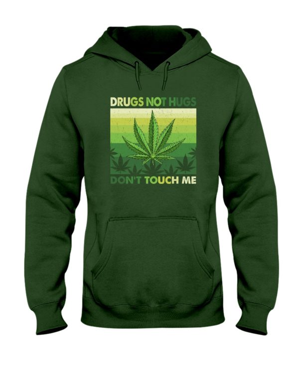 Drugs Not Hugs Weed Shirt Apparel