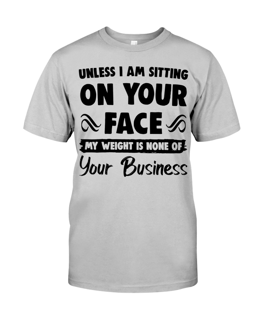 Unless I'm Sitting On Your Face Shirt Apparel Unless I'm Sitting On Your Face Shirt Apparel