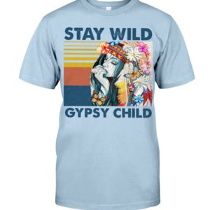 Stay Wild Gypsy Child Shirt Apparel