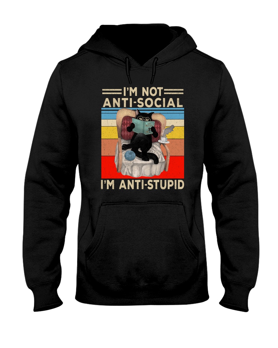 I'm Not Anti social I'm Anti stupid Cat Shirt Apparel I'm Not Anti social I'm Anti stupid Cat Shirt Apparel