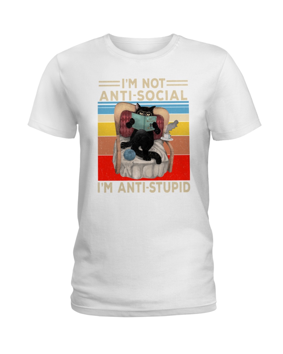 I'm Not Anti social I'm Anti stupid Cat Shirt Apparel I'm Not Anti social I'm Anti stupid Cat Shirt Apparel