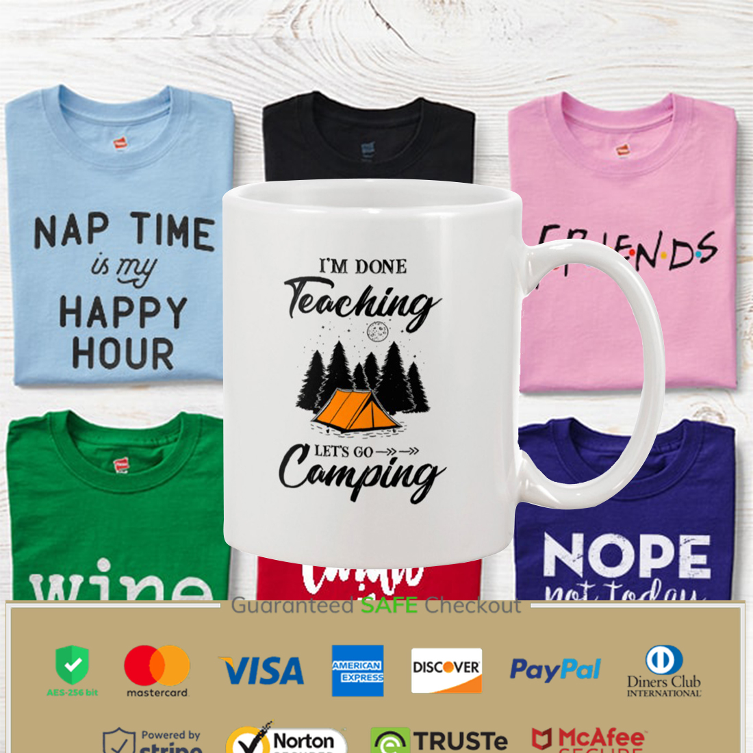 I'm Done Teaching Let's Go Camping Mug Apparel