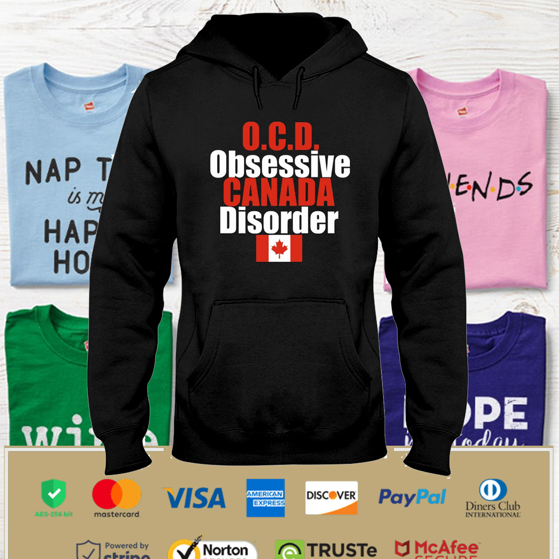 OCD Obsessive Canada Disorder Hooded Sweatshirt Apparel