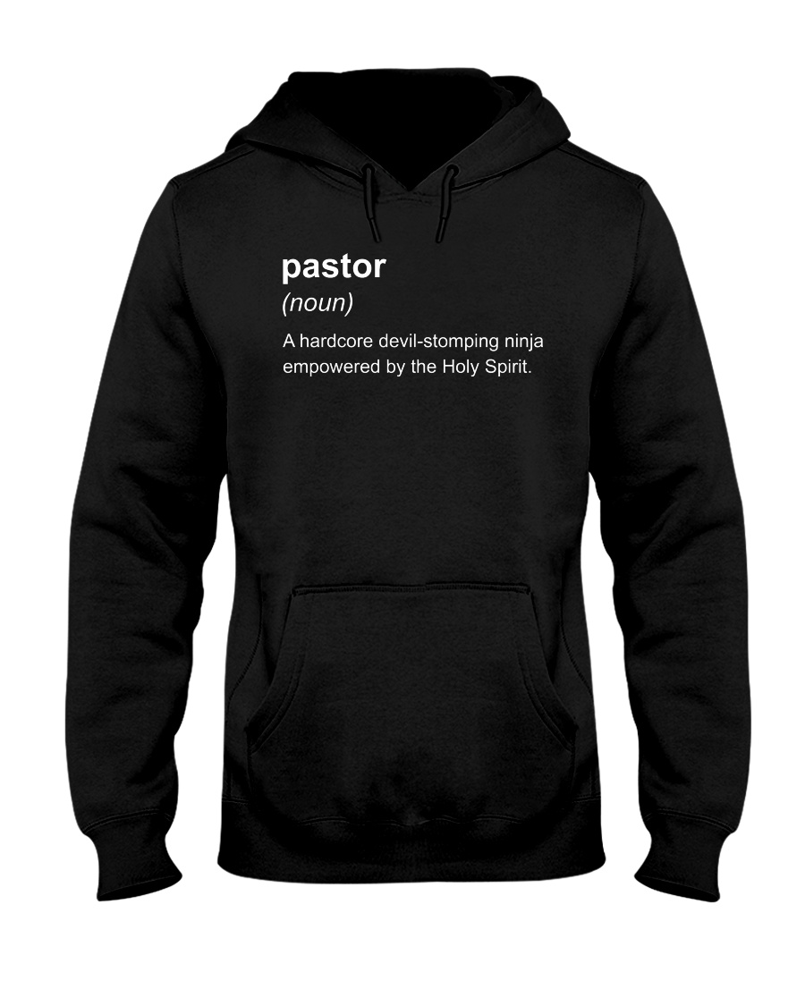Pastor Shirt, Hooded Sweatshirt, Long Sleeve Tee Apparel Pastor Shirt, Hooded Sweatshirt, Long Sleeve Tee Apparel