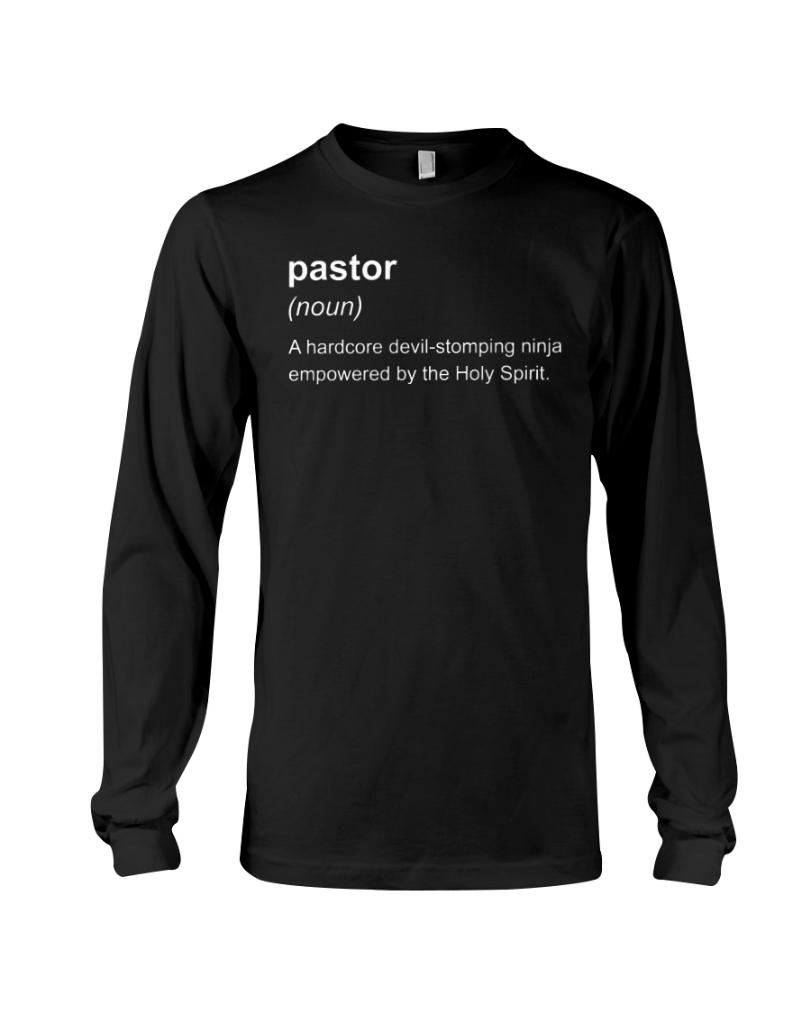 Pastor Shirt, Hooded Sweatshirt, Long Sleeve Tee Apparel Pastor Shirt, Hooded Sweatshirt, Long Sleeve Tee Apparel