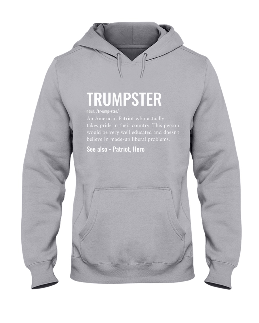 Trumpster Hooded Sweatshirt Apparel Trumpster Hooded Sweatshirt Apparel