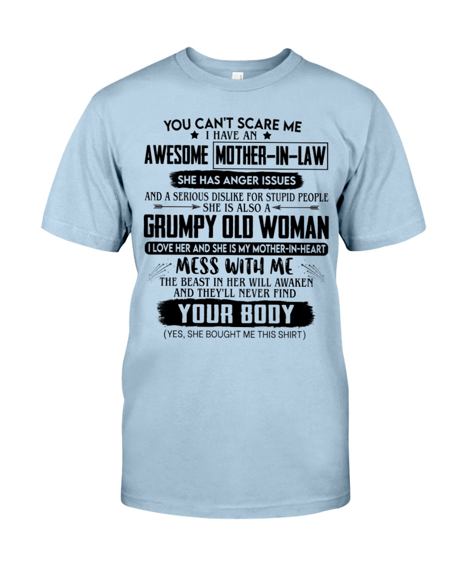I HAVE AN AWESOME MOTHER IN LAW Shirt Apparel I HAVE AN AWESOME MOTHER IN LAW Shirt Apparel