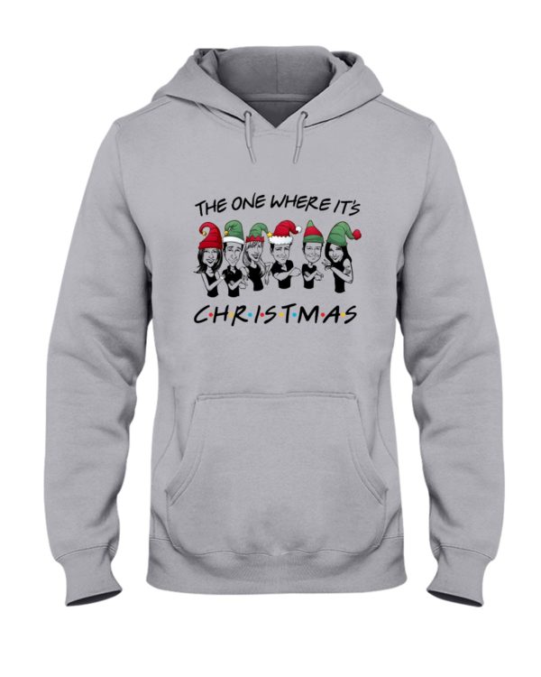 The One Where It's Christmas Shirt Crewneck Sweatshirt, Hoodie Apparel