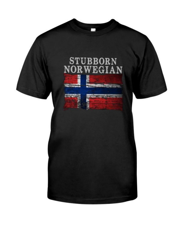 STUBBORN NORWEGIAN Shirt, Hoodie Apparel