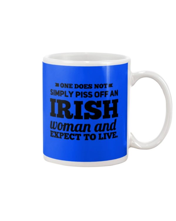 ONE DOES NOT SIMPLY PISS OFF AN IRISH WOMAN Mug Apparel