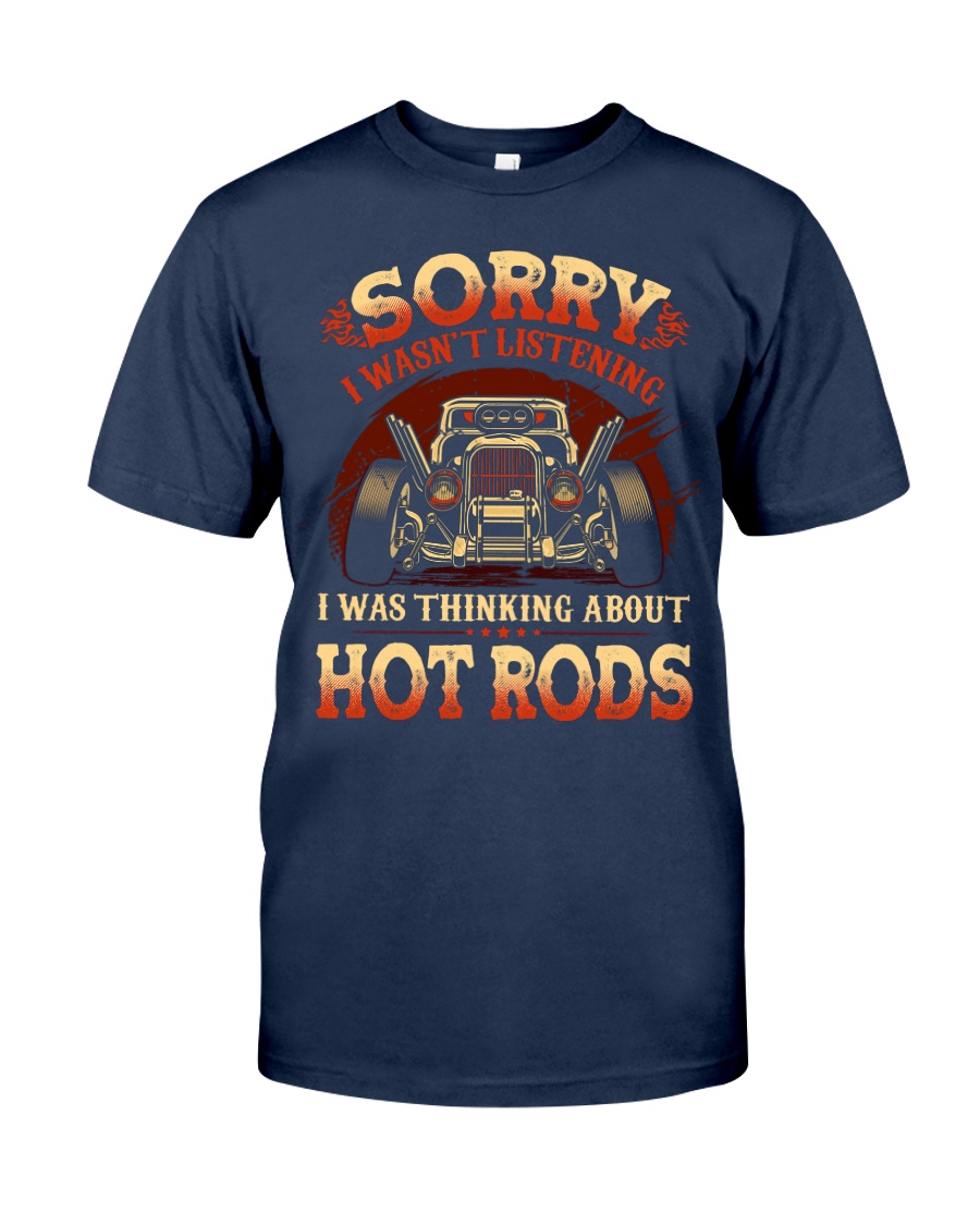 Hot Rod Sorry Shirt, Hoodie Apparel Hot Rod Sorry Shirt, Hoodie Apparel