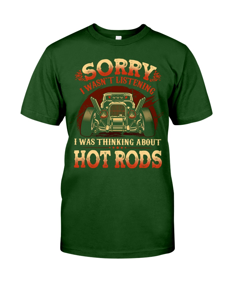 Hot Rod Sorry Shirt, Hoodie Apparel Hot Rod Sorry Shirt, Hoodie Apparel