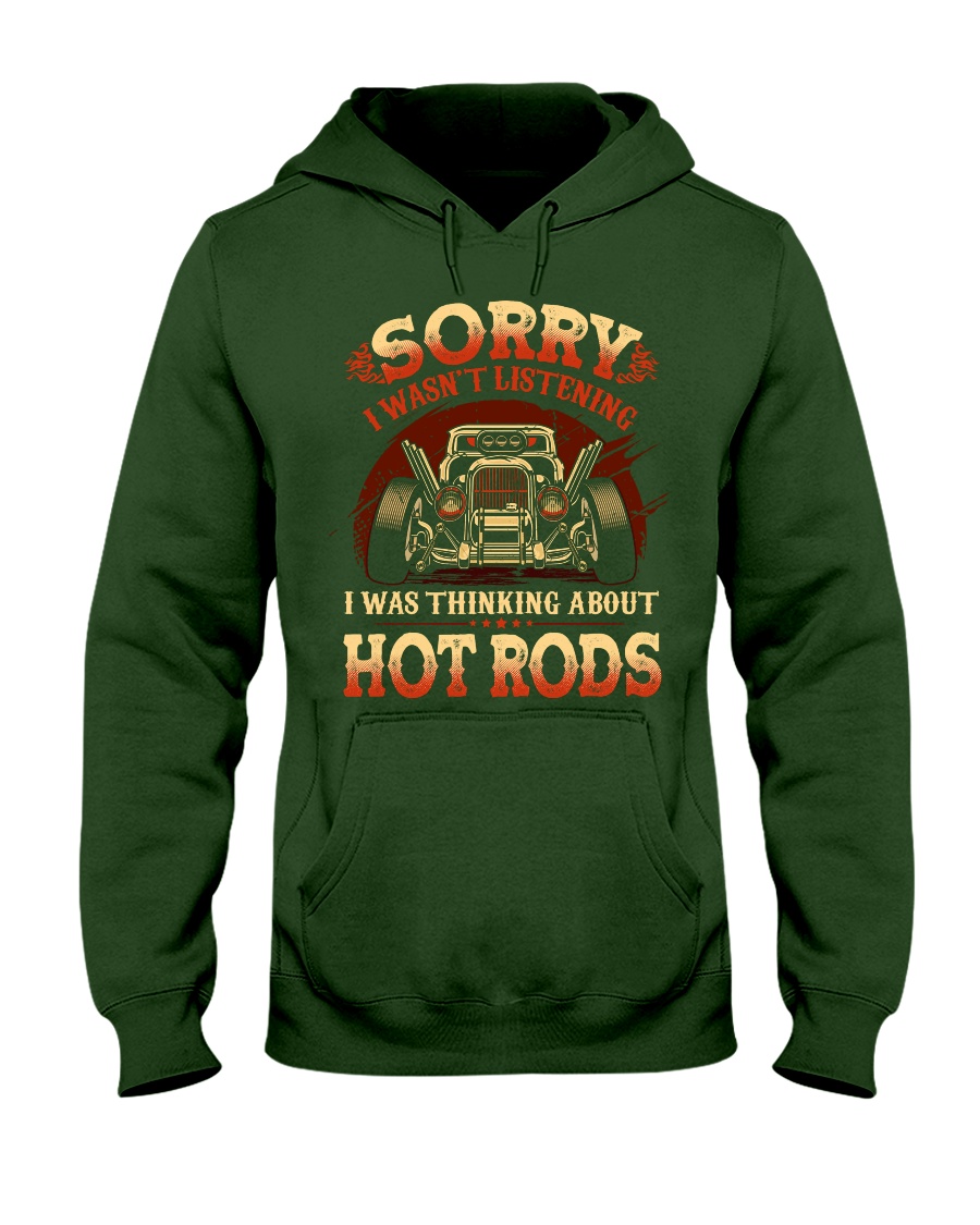 Hot Rod Sorry Shirt, Hoodie Apparel Hot Rod Sorry Shirt, Hoodie Apparel