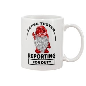 LEFSE TESTER REPORTING FOR DUTY Mug Apparel