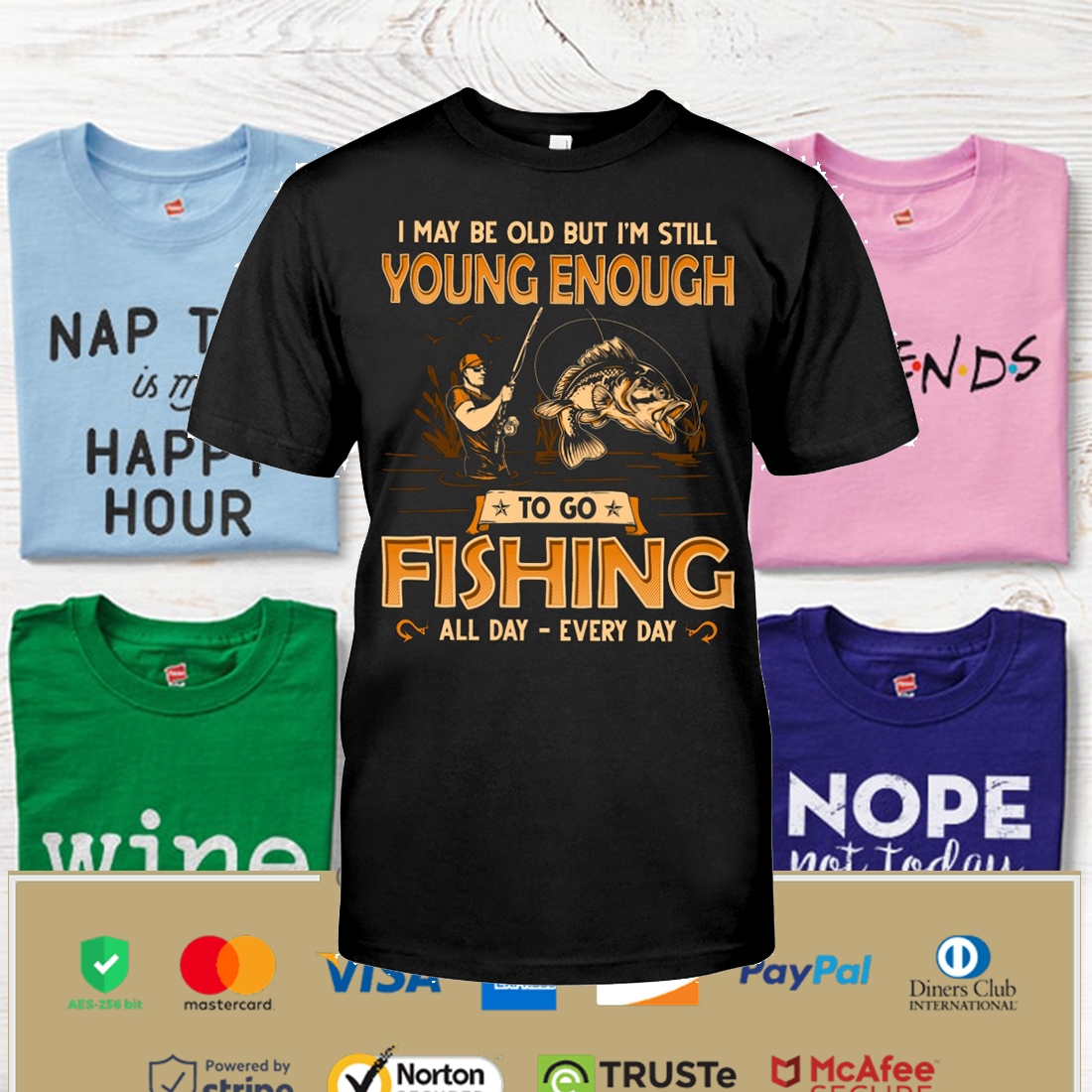 Fishing Young Enough Classic T Shirt Apparel