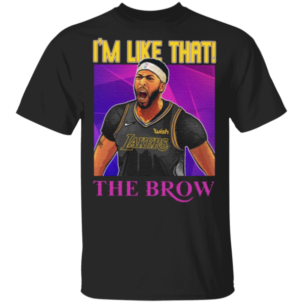 Anthony Davis I’m Like That The Brow T Shirt Jisubin Apparel