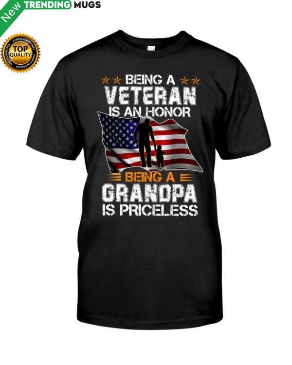 Being A Veteran Is An Honor, Being A Grandpa Is Priceless Shirt, Hoodie Apparel