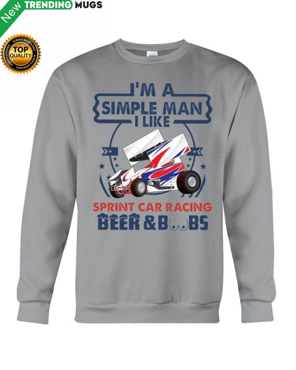 I'm A Simple Man Sprint Car Racing Hooded Sweatshirt Apparel