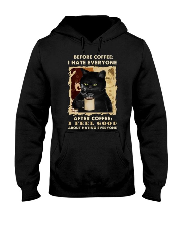 Before Drink Coffee I Hate People Cat Shirt, Hoodie Apparel