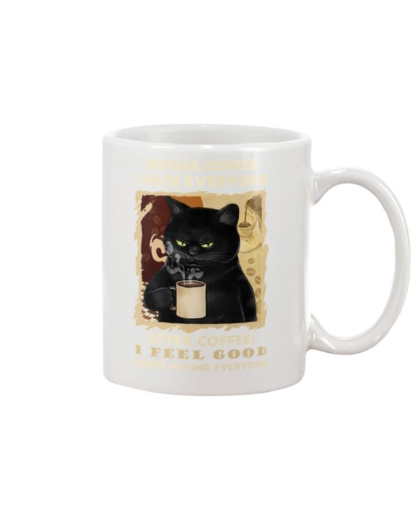 Before Drink Coffee I Hate People Cat Mug Apparel