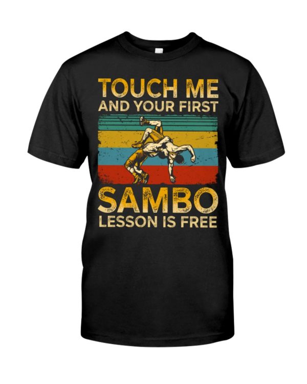 Sambo Touch Me Shirt, Hoodie Apparel