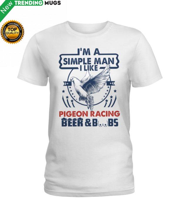 I'm A Simple Man I Like Pigeon Racing Hooded Sweatshirt Apparel