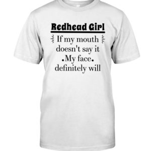 REDHEAD GIRL Shirt, Hoodie Apparel
