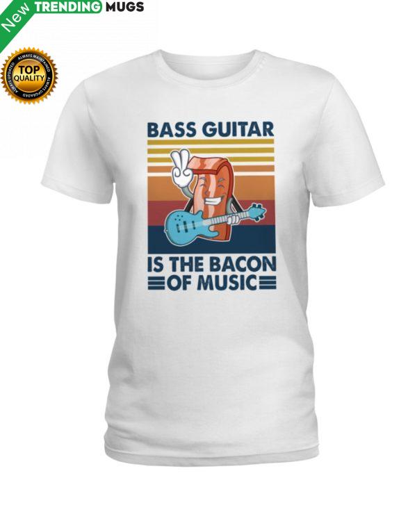 BASS GUITAR Is The Bacon Shirt, Hoodie Apparel