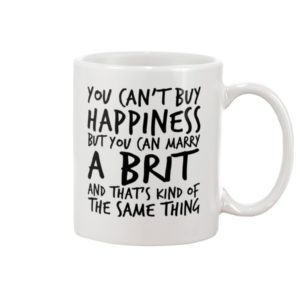 YOU CAN MARRY A BRIT Mug Apparel