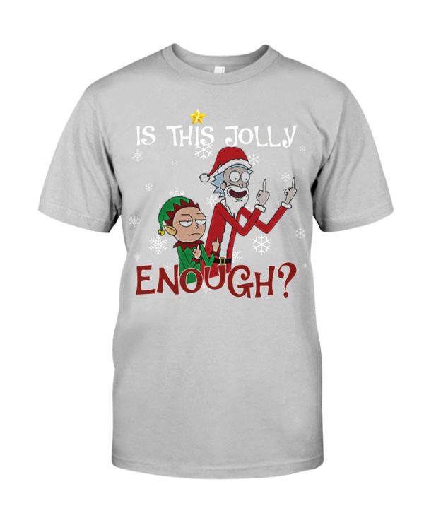Is This Jolly Enough? Shirt, Hoodie Apparel