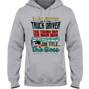 Trucker's Wife Hooded Sweatshirt Apparel